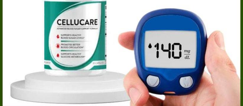 CelluCare Reviews: Is Really for Blood Sugar and Safe?